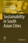 Sustainability in South Asian Cities cover