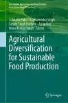 Agricultural Diversification for Sustainable Food Production cover