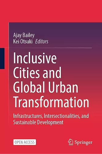 Inclusive Cities and Global Urban Transformation cover