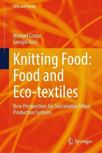 Knitting Food: Food and Eco-textiles cover