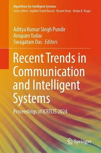 Recent Trends in Communication and Intelligent Systems cover