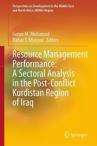 Resource Management Performance: A Sectoral Analysis in the Post-Conflict Kurdistan Region of Iraq cover
