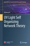 UV Light Self Organizing Network Theory cover