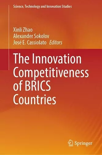 The Innovation Competitiveness of BRICS Countries cover