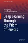 Deep Learning Through the Prism of Tensors cover