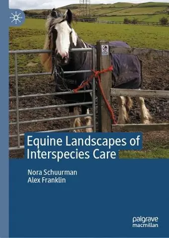 Equine Landscapes of Interspecies Care cover