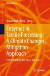 Enzymes in Textile Processing: A Climate Changes Mitigation Approach cover