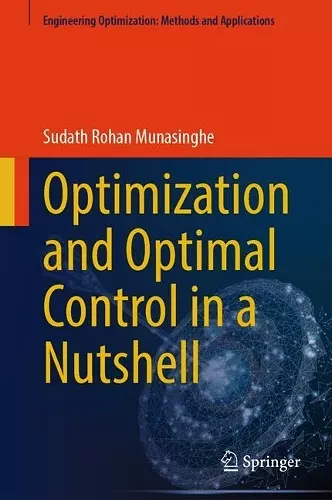 Optimization and Optimal Control in a Nutshell cover