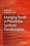 Emerging Trends in Photoredox Synthetic Transformation cover