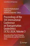 Proceedings of the 5th International Conference on Transportation Geotechnics (ICTG) 2024, Volume 3 cover