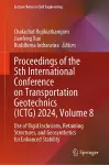 Proceedings of the 5th International Conference on Transportation Geotechnics (ICTG) 2024, Volume 8 cover