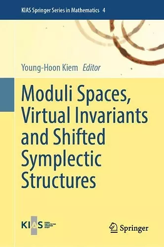 Moduli Spaces, Virtual Invariants and Shifted Symplectic Structures cover