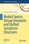 Moduli Spaces, Virtual Invariants and Shifted Symplectic Structures cover