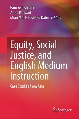 Equity, Social Justice, and English Medium Instruction cover