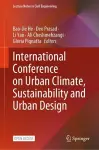 International Conference on Urban Climate, Sustainability and Urban Design cover