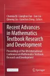 Recent Advances in Mathematics Textbook Research and Development cover