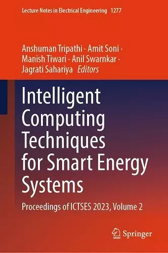 Intelligent Computing Techniques for Smart Energy Systems cover