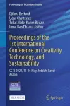 Proceedings of the 1st International Conference on Creativity, Technology, and Sustainability cover