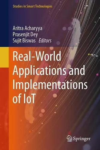 Real-World Applications and Implementations of IoT cover