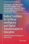 Radical Solutions for Artificial Intelligence and Digital Transformation in Education cover