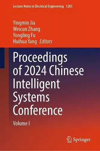 Proceedings of 2024 Chinese Intelligent Systems Conference cover