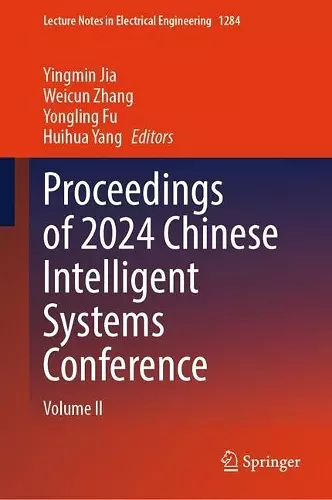 Proceedings of 2024 Chinese Intelligent Systems Conference cover