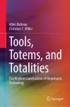 Tools, Totems, and Totalities cover