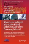 Advances in Intelligent Information Hiding and Multimedia Signal Processing, Volume 1 cover