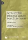 Key Concepts in Traditional Chinese Rule-of-Law Culture cover