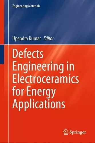 Defects Engineering in Electroceramics for Energy Applications cover