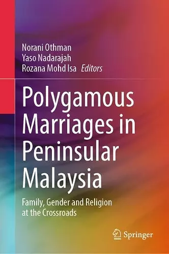 Polygamous Marriages in Peninsular Malaysia cover