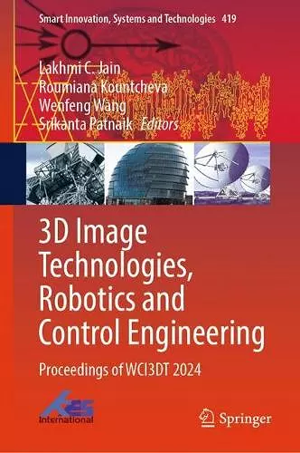 3D Image Technologies, Robotics and Control Engineering cover