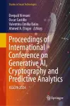 Proceedings of International Conference on Generative AI, Cryptography and  Predictive Analytics cover