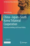 China–Japan–South Korea Trilateral Cooperation cover