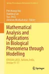Mathematical Analysis and Applications in Biological Phenomena through Modelling cover