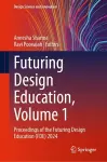 Futuring Design Education, Volume 1 cover