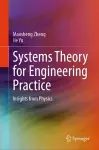 Systems Theory for Engineering Practice cover
