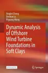 Dynamic Analysis of Offshore Wind Turbine Foundations in Soft Clays cover