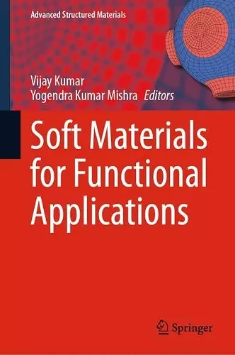 Soft Materials for Functional Applications cover