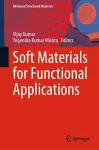 Soft Materials for Functional Applications cover