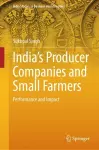India’s Producer Companies and Small Farmers cover