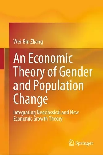 An Economic Theory of Gender and Population Change cover