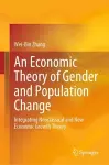 An Economic Theory of Gender and Population Change cover