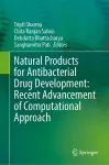 Natural Products for Antibacterial Drug Development: Recent Advancement of Computational Approach cover