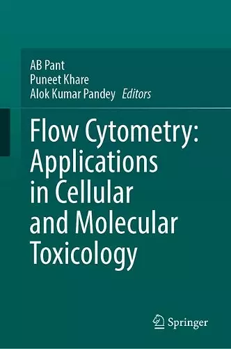 Flow Cytometry: Applications in Cellular and Molecular Toxicology cover