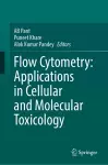 Flow Cytometry: Applications in Cellular and Molecular Toxicology cover