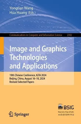 Image and Graphics Technologies and Applications cover