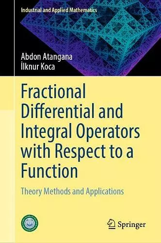Fractional Differential and Integral Operators with Respect to a Function cover