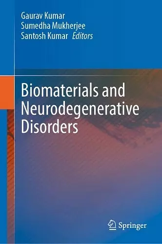 Biomaterials and Neurodegenerative Disorders cover