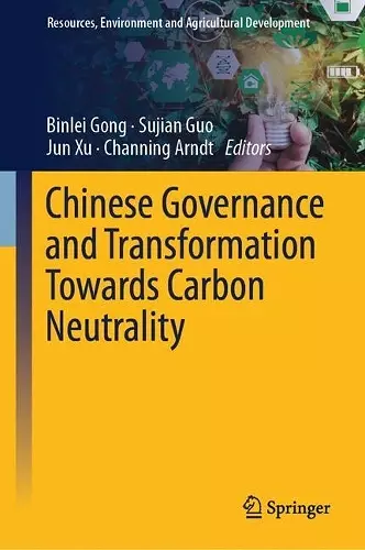 Chinese Governance and Transformation Towards Carbon Neutrality cover